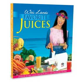 Wai Lana's Favorite Juices